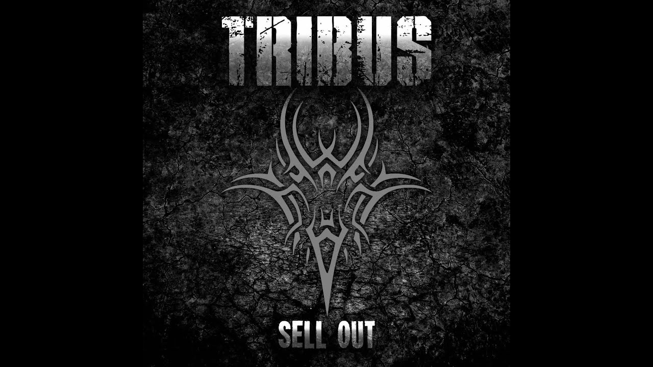 TRIBUS - SELL OUT ( OFFICAL MUSIC VIDEO)