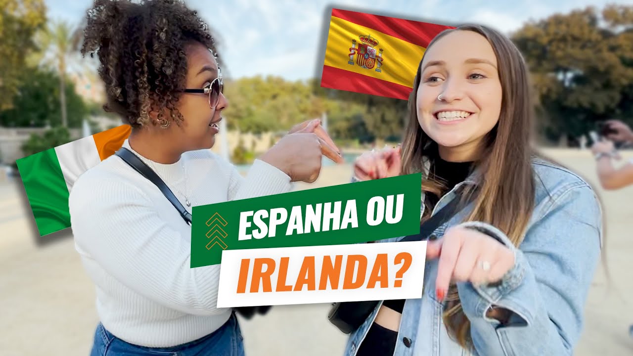 ESPANHA ou IRLANDA? Onde é melhor para morar, encontrar emprego?