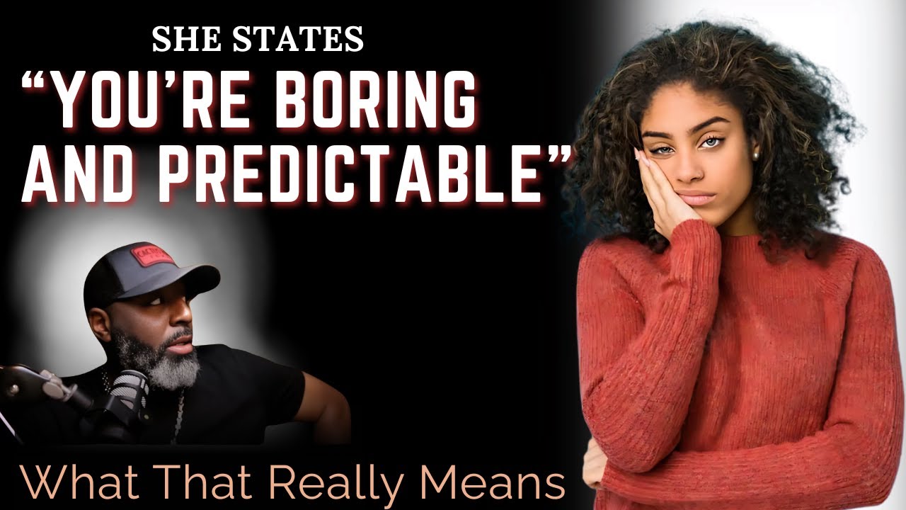 You Must Never Get Captured by Her || Why She Says You Are Boring