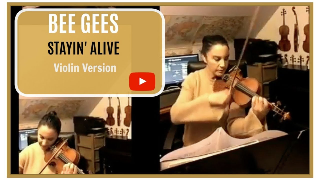 Bee Gees Stayin' Alive  ~ Violin Version + (SHEET MUSIC)