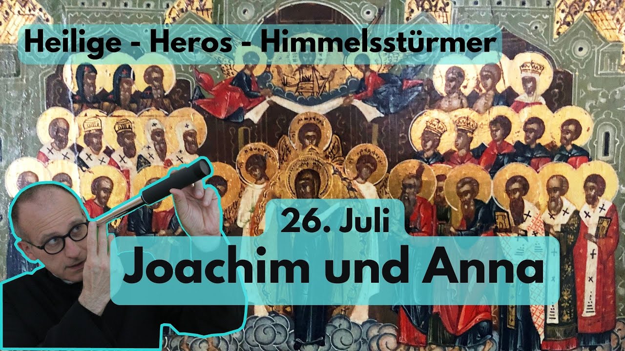 Die Heiligen Joachim und Anna. Gedenktag 26. Juli.