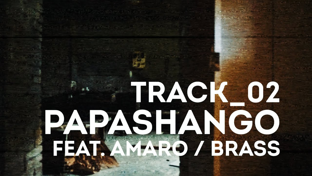 ILL GROSSO -  PAPASHANGO FEAT. AMARO E BRASS // VISUAL VIDEO \\