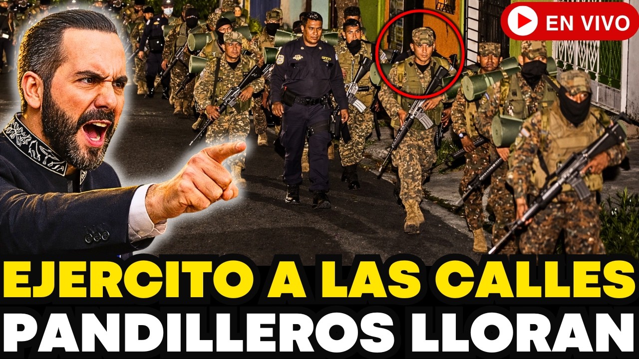 ¡SIN PIEDAD! Bukele Ordena Tomar Las Calles de EL SALVADOR