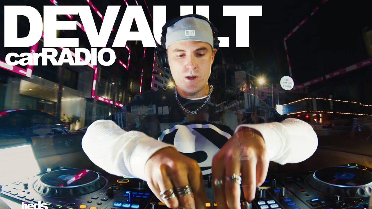 House, Club, and Electronic in a Car | DEVAULT | carRADIO 070