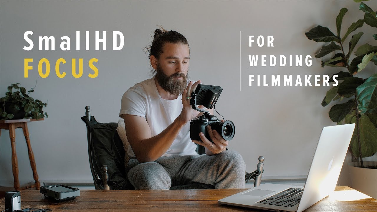 SmallHD Focus Calibration and Favorite Features for Wedding Filmmakers
