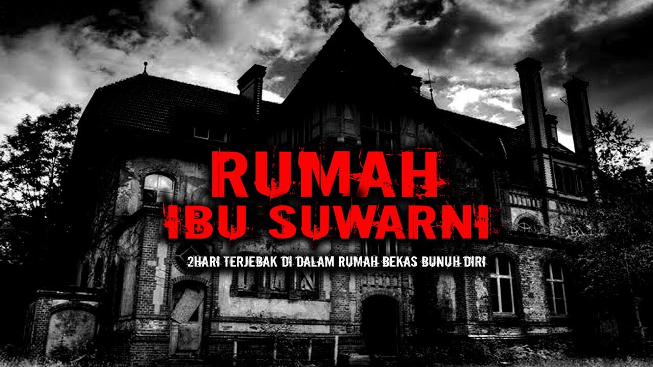 2 HARI TINGGAL DI RUMAH ANGKER IBU SUWARNI