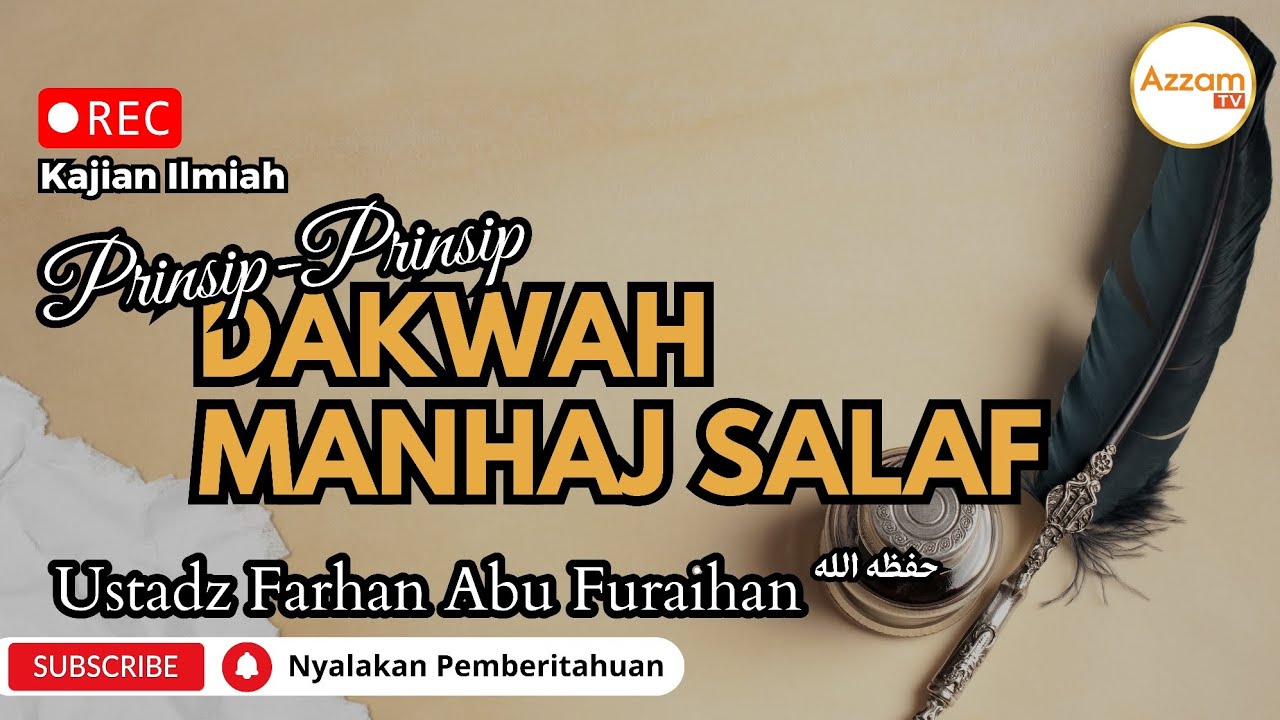 Prinsip-Prinsip Dakwah Manhaj Salaf || Ustadz Farhan Abu Furaihan