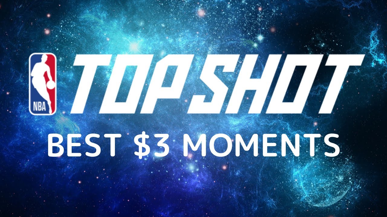 Best $3 NBA Top Shot Moments (Low Risk Investment During Dip!)