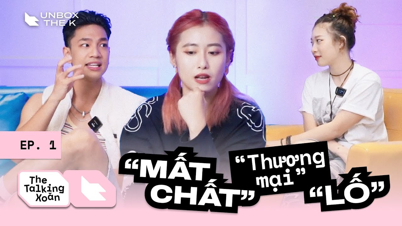 [The Talking Xoăn] - Ep1 |Tường Milo & Anh Mỹ | Tính thương mại,chất nghệ thuật và sự đánh đổi
