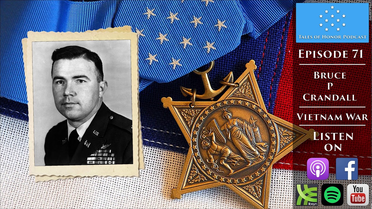 Bruce P Crandall - Medal of Honor Recipient