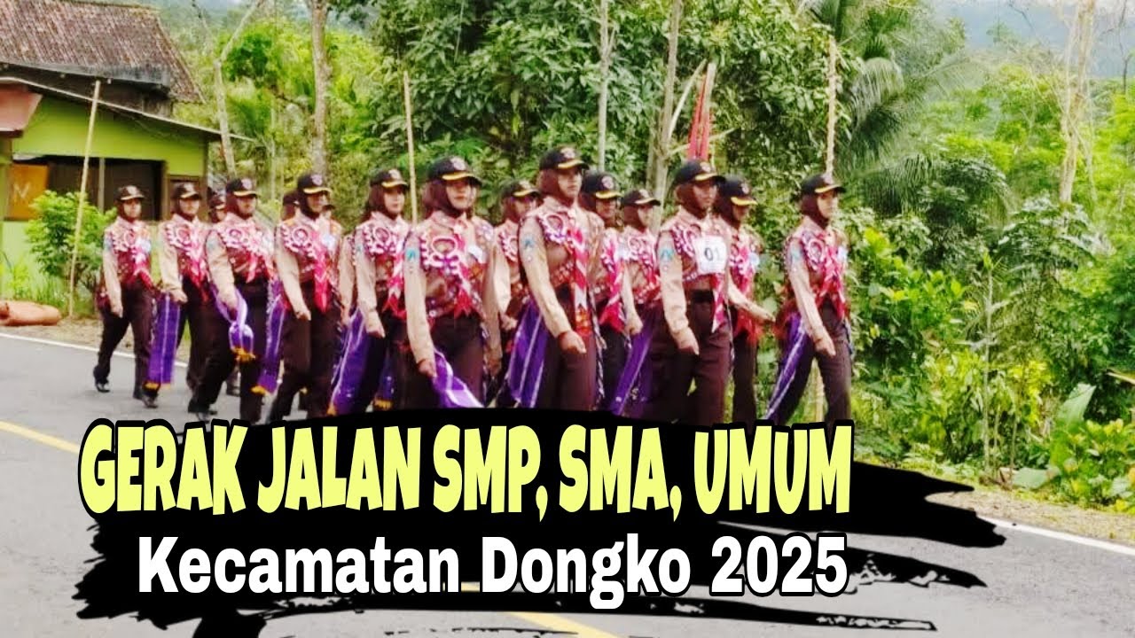 🔴 Live  Gerak jalan SMP, SMA, UMUM KECAMATAN DONGKO 2025