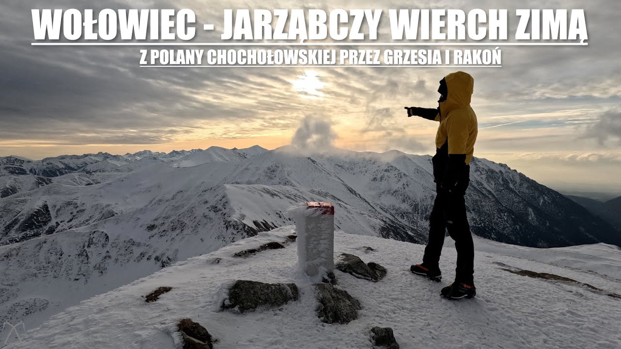 Tatry Zachodnie: Wołowiec - Jarząbczy Wierch zimą (z Polany Chochołowskiej przez Grzesia i Rakoń)