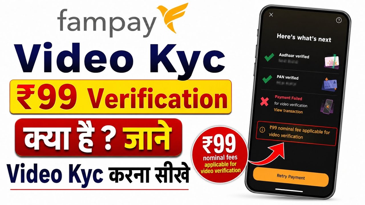 Fampay Video Kyc ₹99 Problem Solve | fampay video kyc complete kaise kare 2026