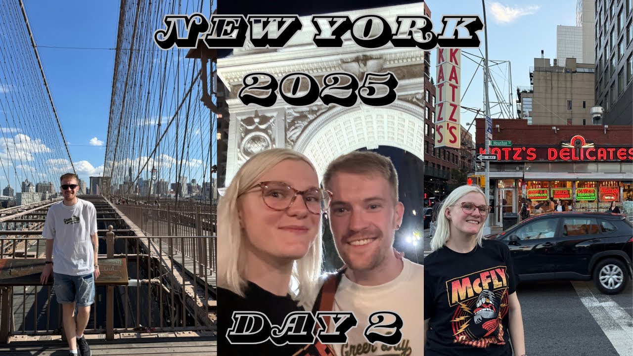 New York 2025 🗽 Day 2 🗽 Brooklyn Bridge 🗽 Exploring the East Side 🗽 Katz's Deli