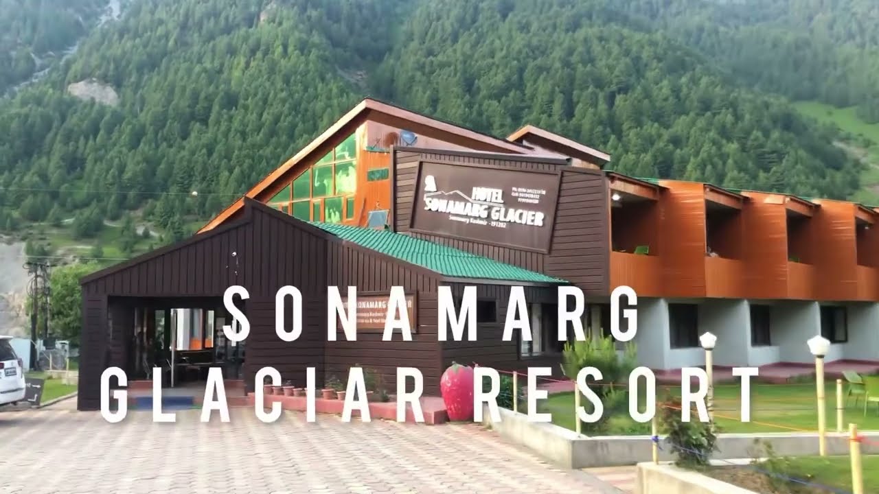 Sonamarg Glacier Hotel Kashmir