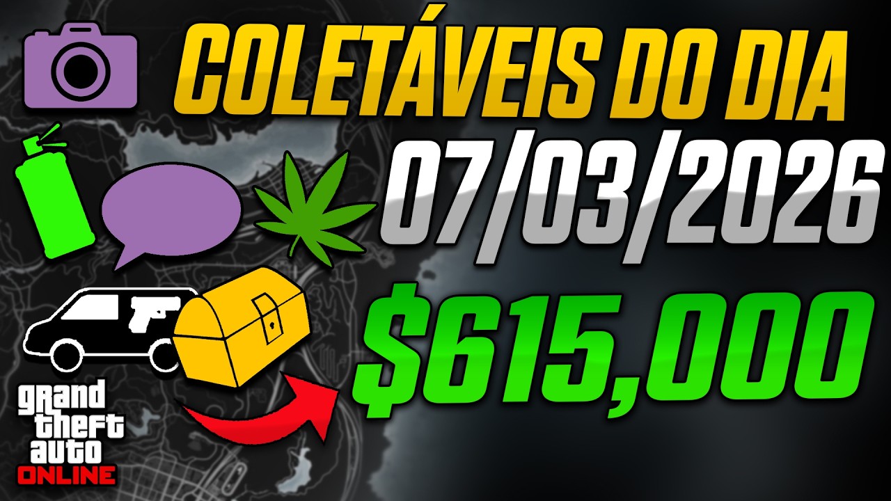 Coletáveis do Dia 07/03/2026 | Dinheiro Fácil no GTA Online