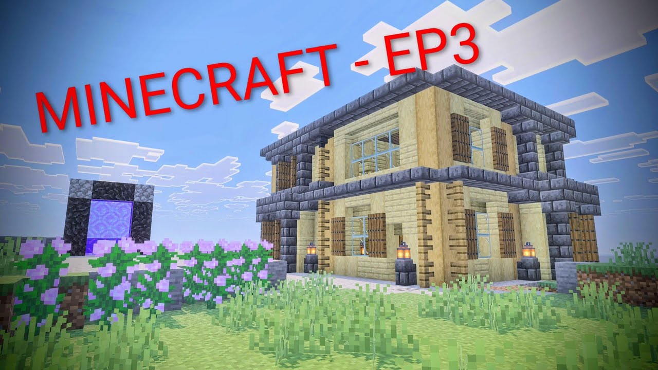 THE STARTER HOUSE IS FINISHED (almost) - MINECRAFT EPISODE #3 (BEDROCK EDITION)