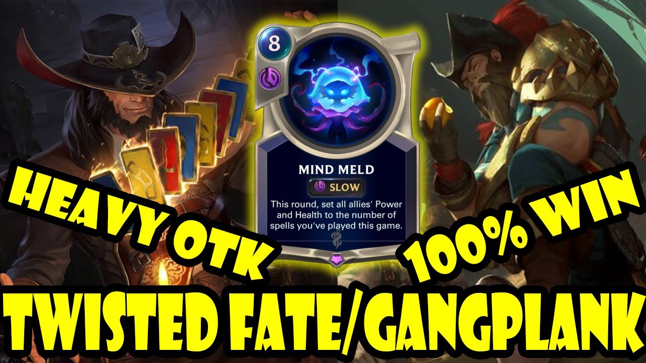 TWISTED FATE GANGPLANK DECK | Mind Meld Deck is OP | Lor | Legends of Runeterra
