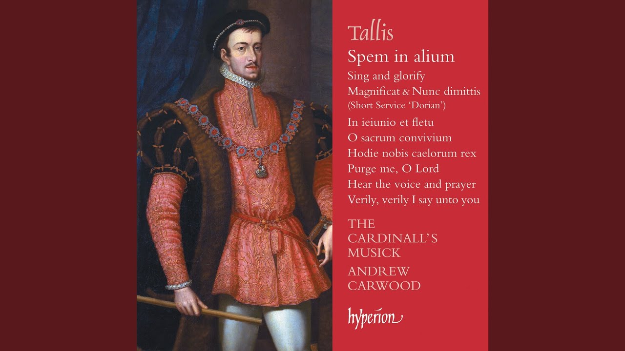 Tallis: Sing and Glorify