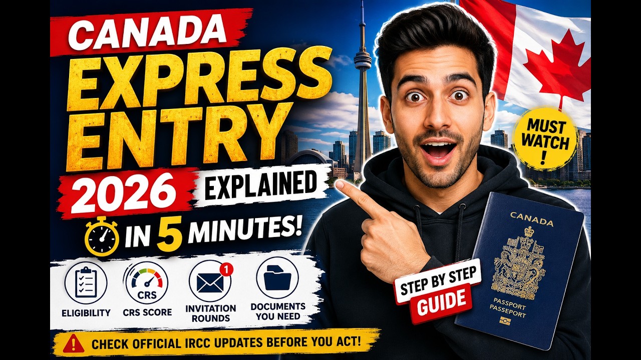 Canada Express Entry (2026) in 5 minutes