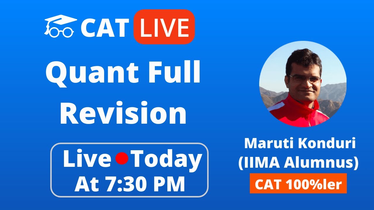 CAT 2021 Quant Full Revision 🔴 Live Workshop By Maruti Sir (CAT 100%ler)