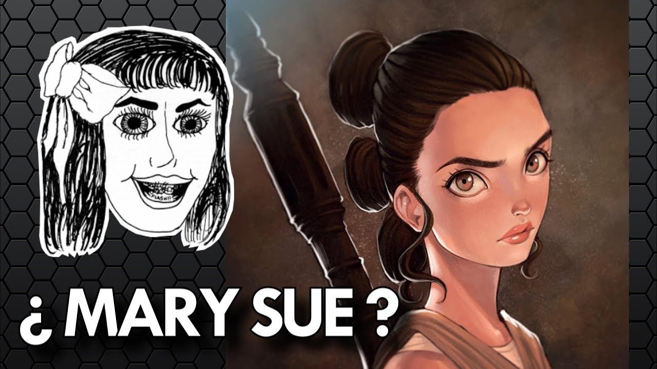 ¿Rey es realmente una Mary Sue? | Darth Fëanor #32