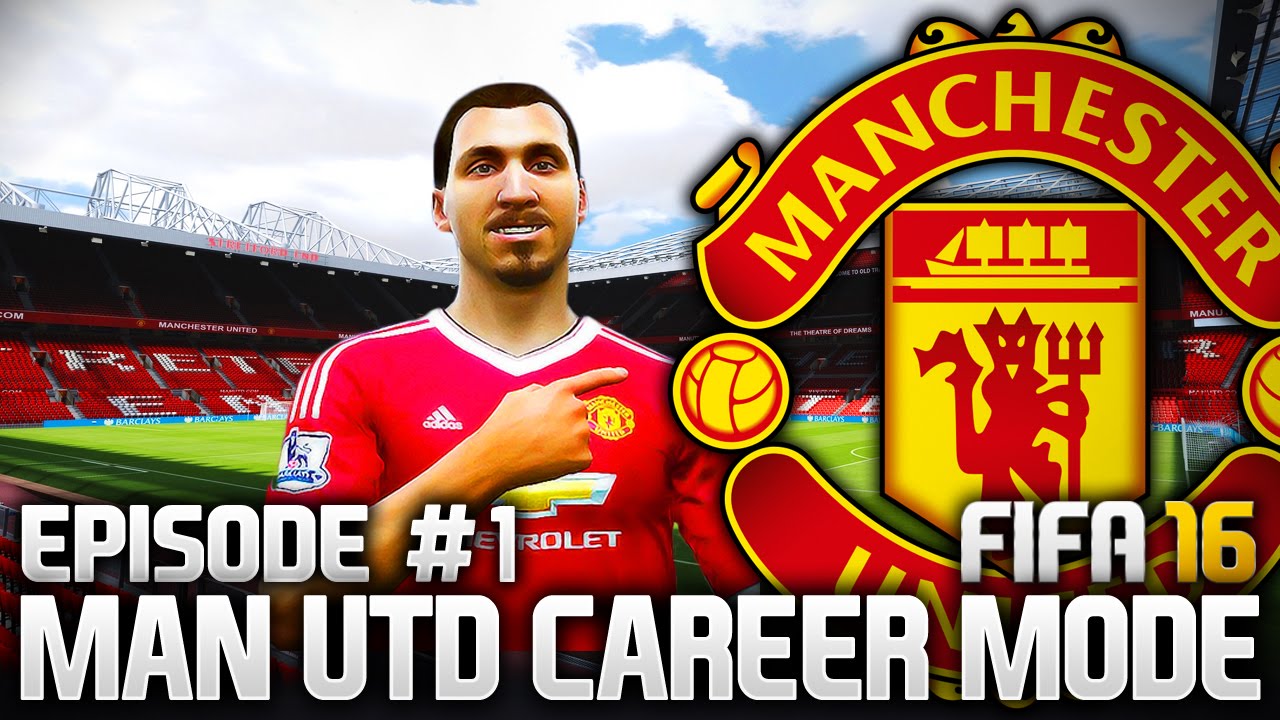 THE RETURN TO GLORY! MAN UTD CAREER MODE - EPISODE #1 (FIFA 16)