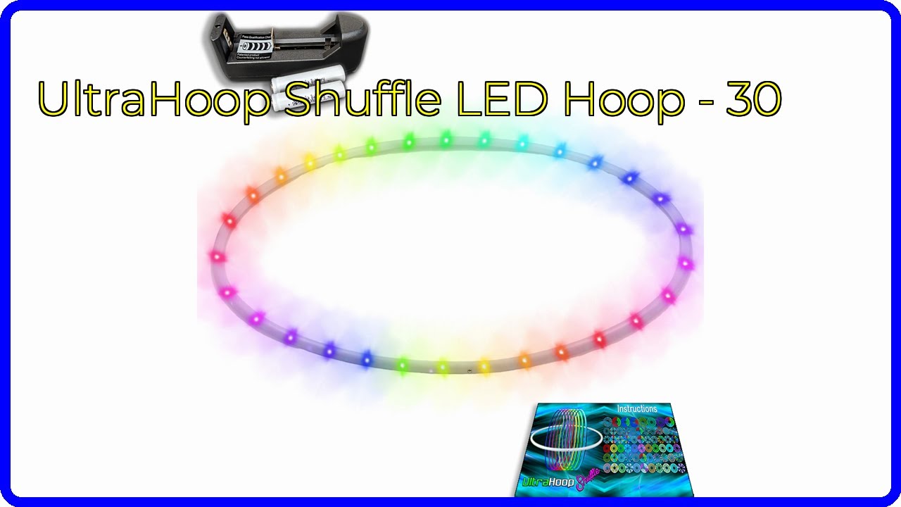 REVIEW (2026): UltraHoop Shuffle LED Hoop - 30. First Look.