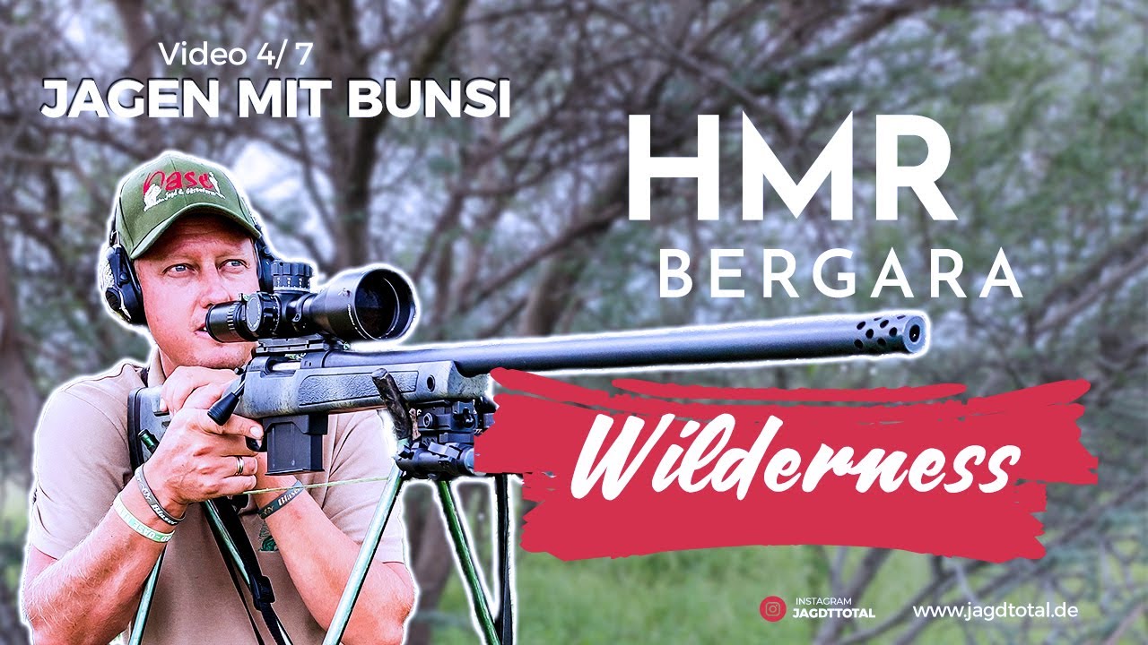 BERGARA HMR Wilderness | Teil 4/7 - Jagd mit Bunsi | JAGD TOTAL