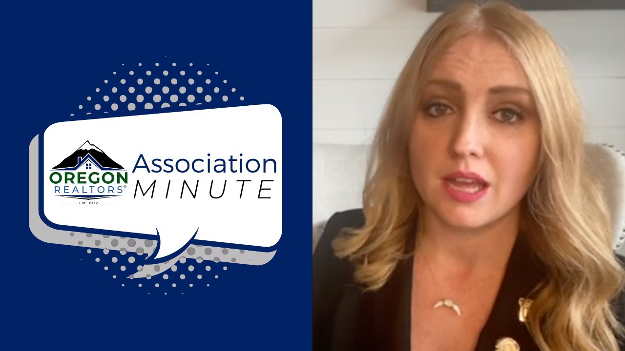 Association Minute - What does the Oregon REALTORS&reg; do for you?