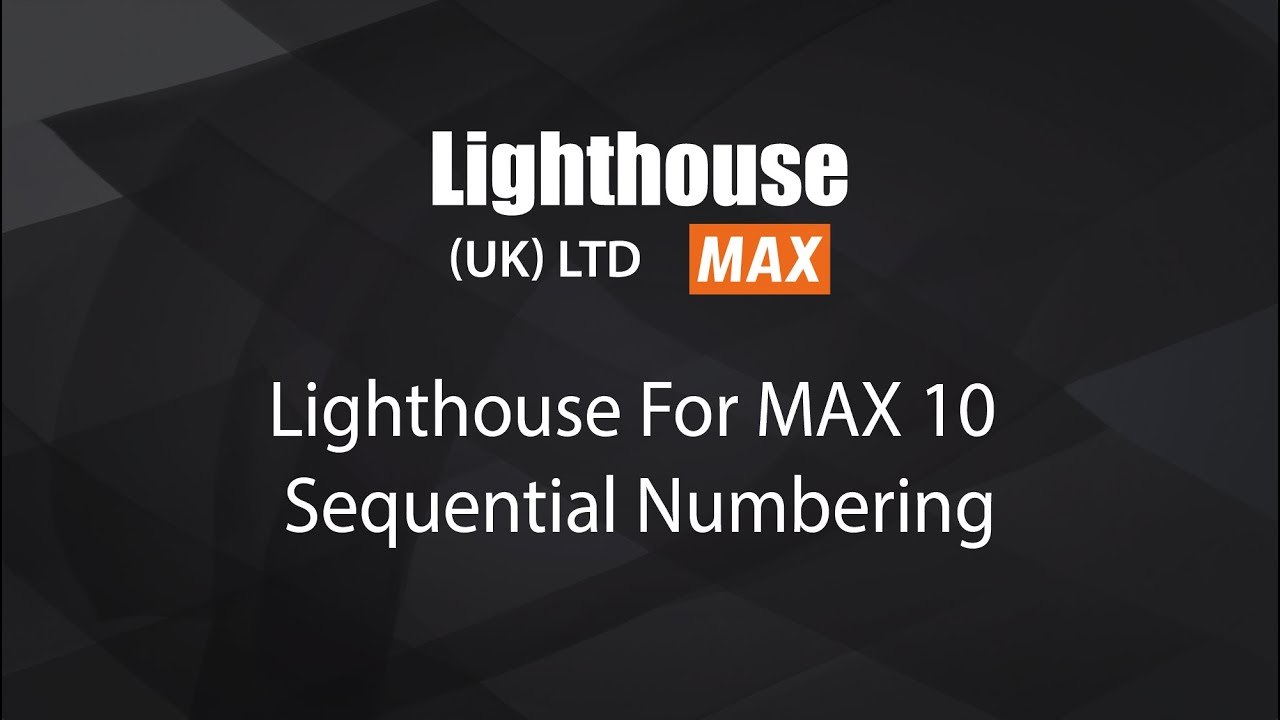 Lighthouse For MAX 10 Sequential Numbering