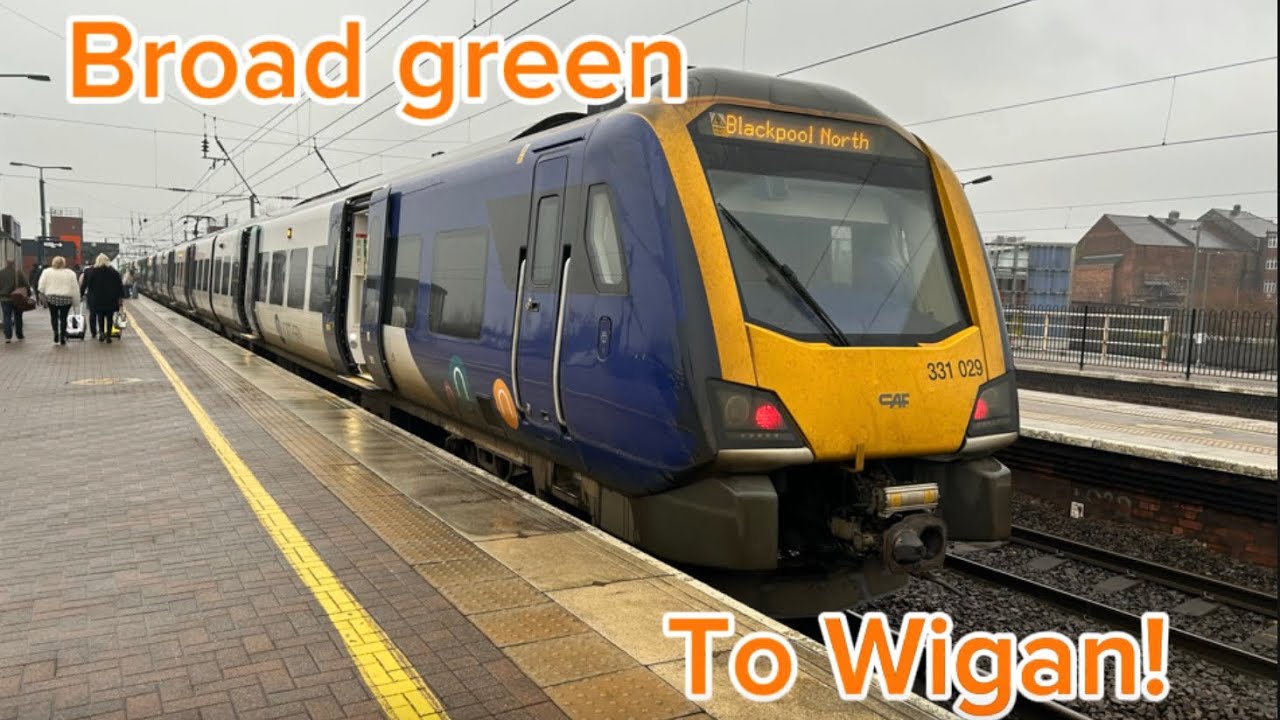 FULL JOURNEY broad green to Wigan north western on 331 029 18/01/2026