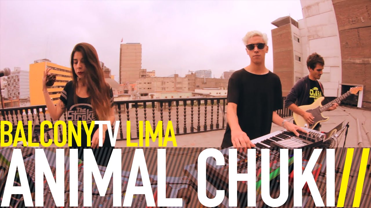 ANIMAL CHUKI - EL SOLCITO (BalconyTV)