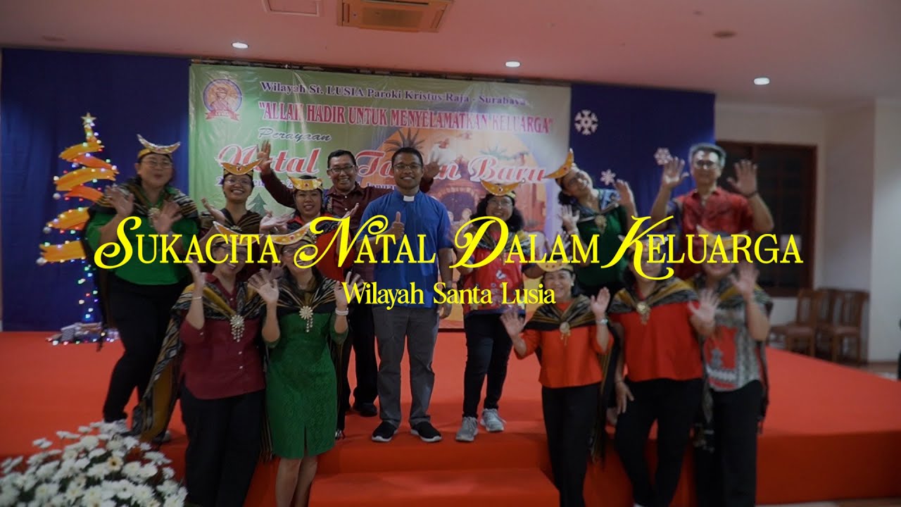 Sukacita Natal Bersama Keluarga Umat Wilayah Santa Lusia – Paroki Kristus Raja Surabaya