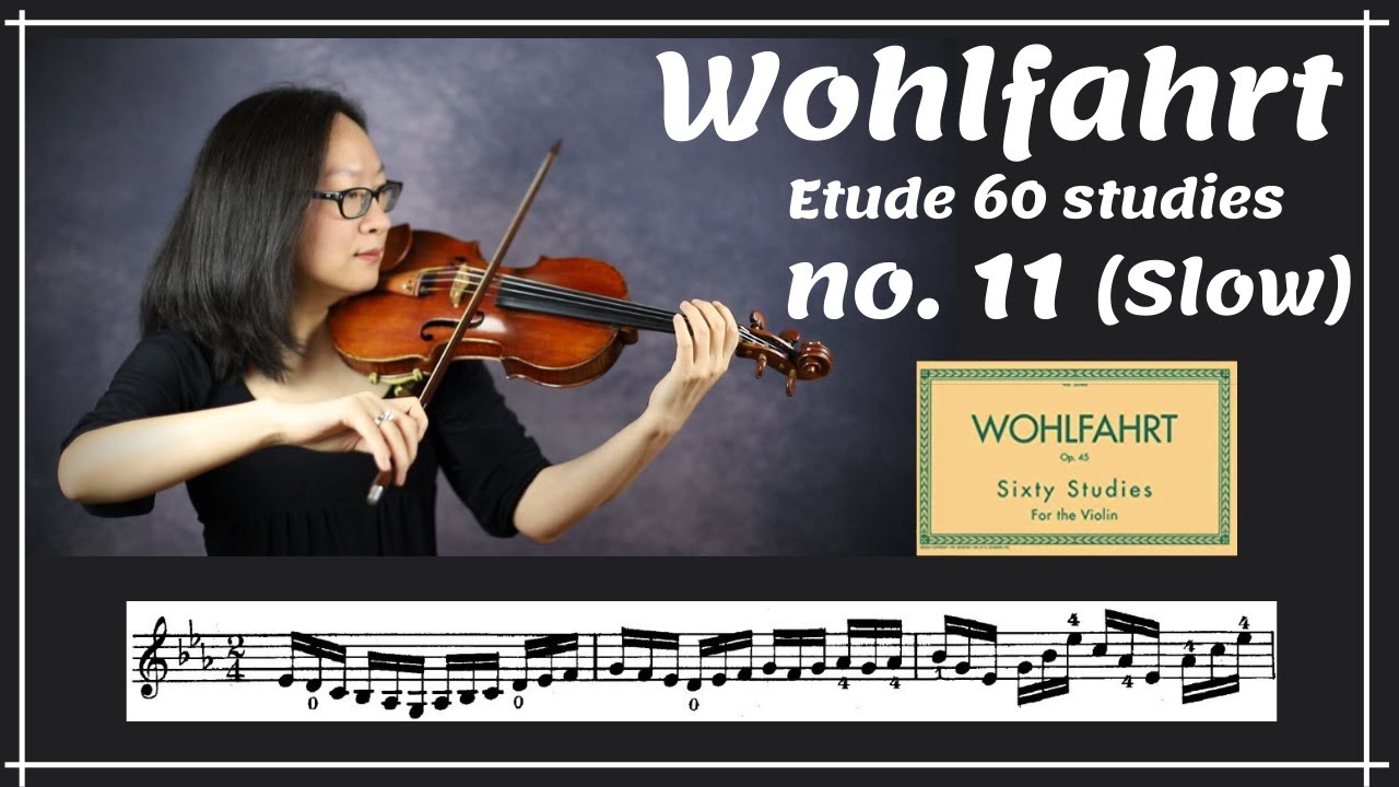 [Wohlfahrt 60 studies for violin] no. 11 (slow)