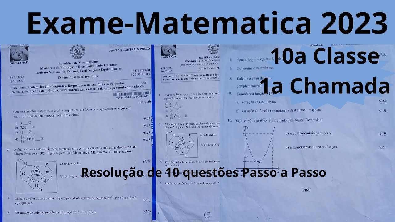 Resolução de Exame de Matemática 10a Classe 2023 primeira Chamada