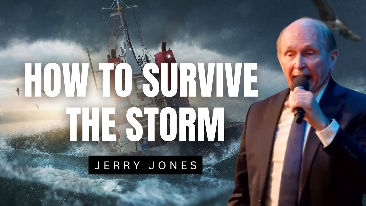 Jerry Jones - HOW TO SURVIVE THE STORM