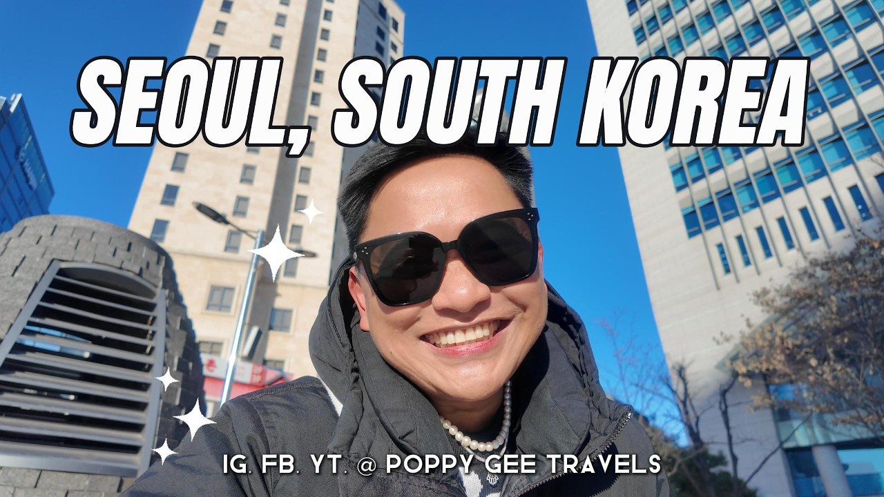 OFW Travels from UAE to Seoul: Arrival, Preparations & First Day Adventures!