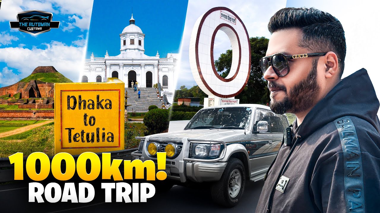 Dhaka to Tetulia Road Trip 🚗 | Long Drive Bangladesh | 1000+km  Car Journey