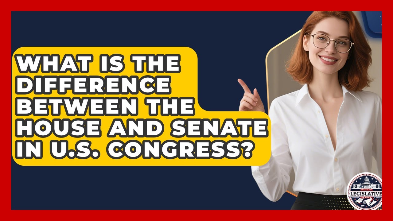 What Is the Difference Between the House and Senate in U.S. Congress?