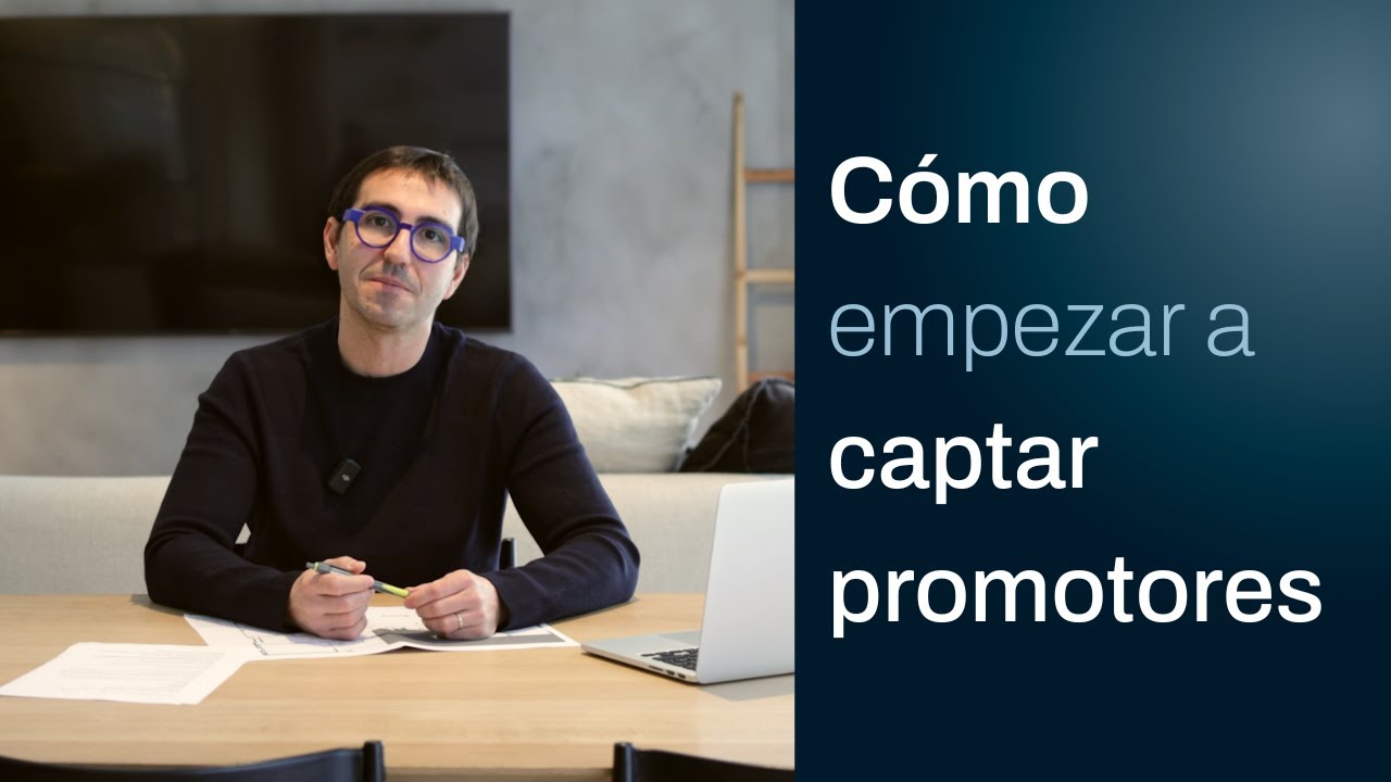 Cómo triunfar en una captación con un promotor