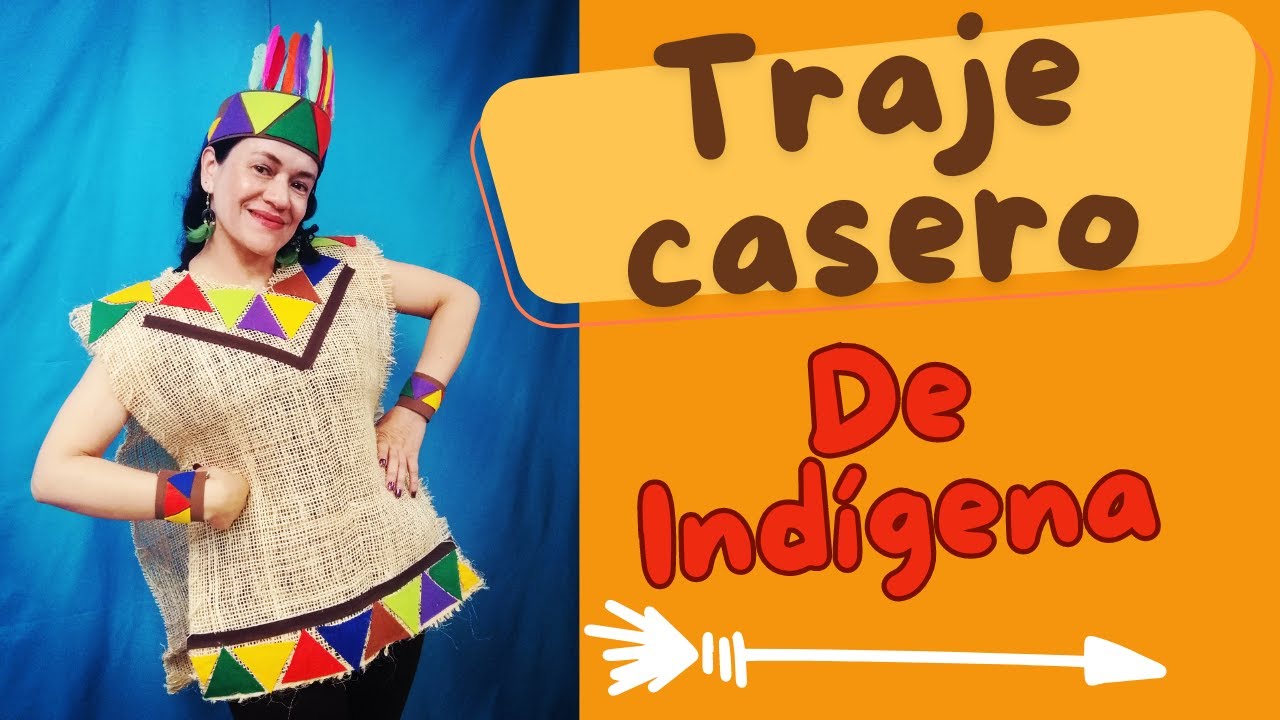 Cómo hacer un disfraz de INDIO