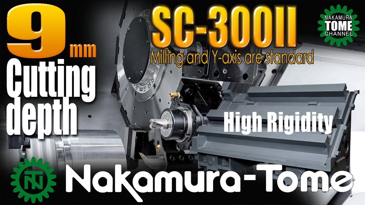 Nakamura-tome Multi-Tasking Machine SC-300II