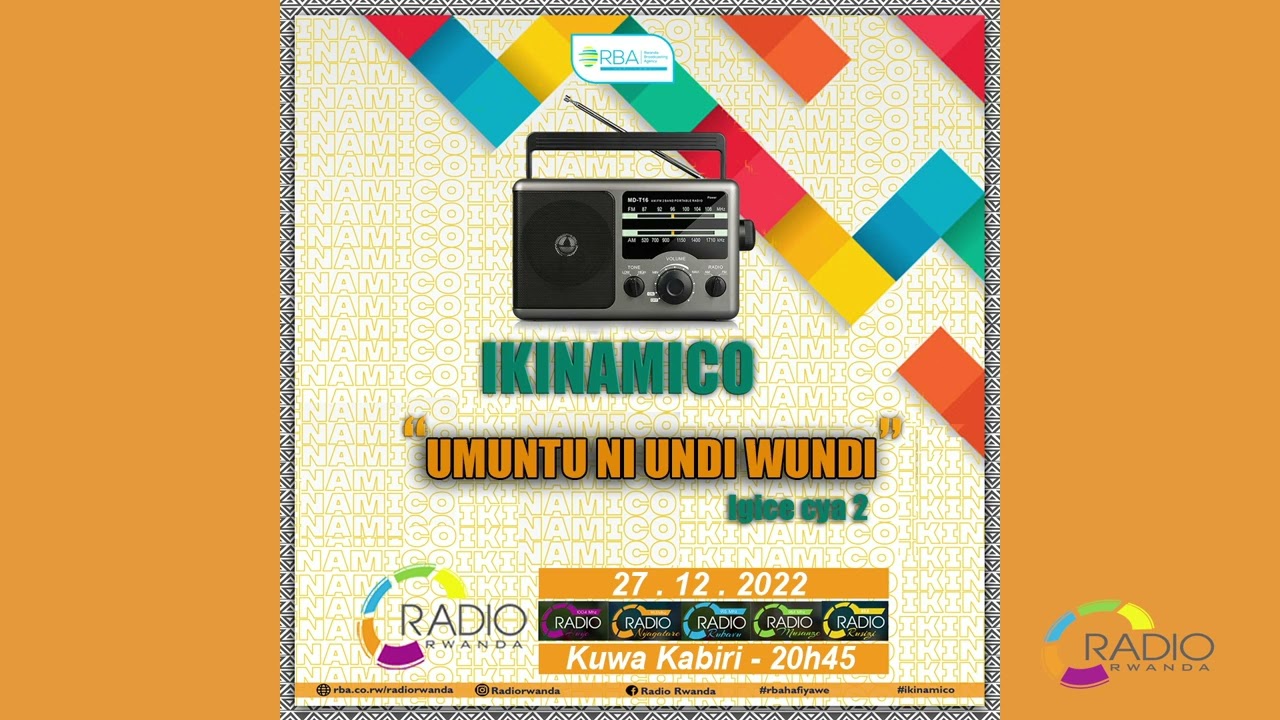 #IKINAMICO: Umuntu ni undi wundi | Igice cya 2