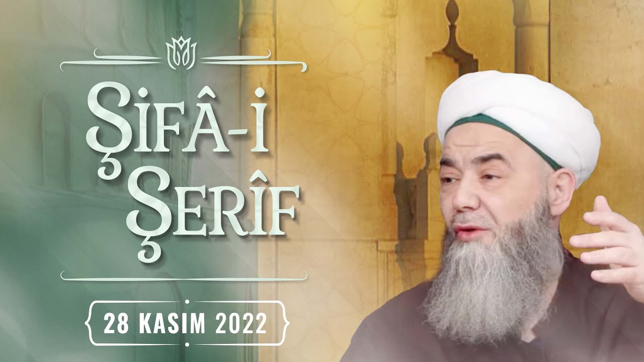 Şifâ-i Şerîf Dersi 162. Bölüm 28 Kasım 2022