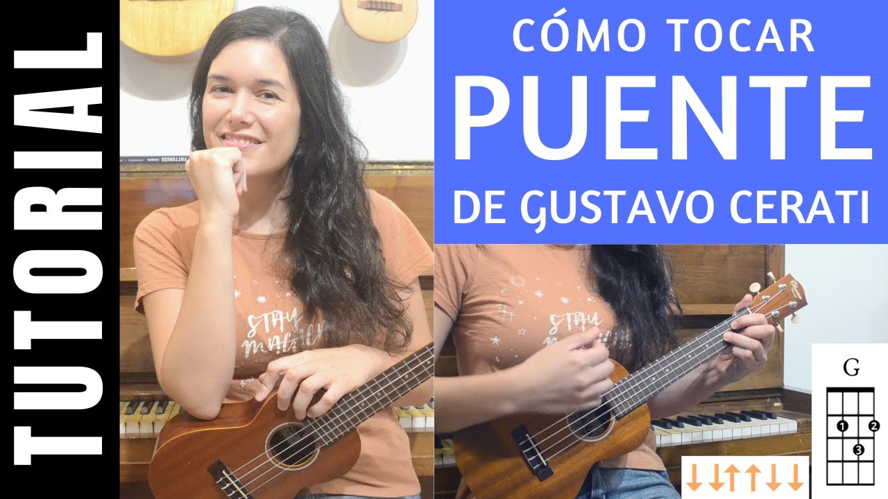 cómo tocar PUENTE de GUSTAVO CERATI en ukelele tutorial acordes