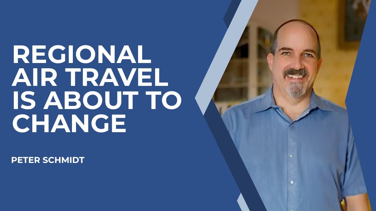 Regional Air Travel is About to Change