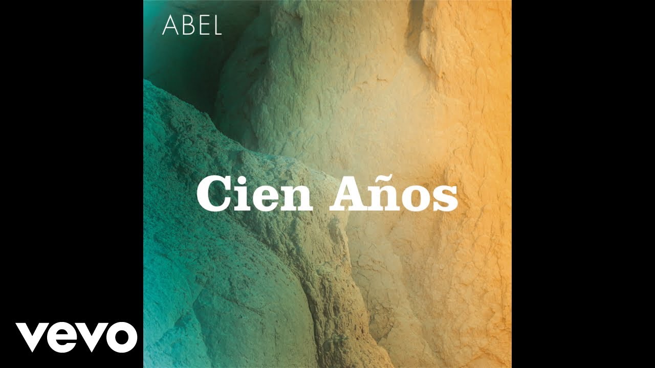 Abel Pintos - Cien A&ntilde;os (Official Audio)
