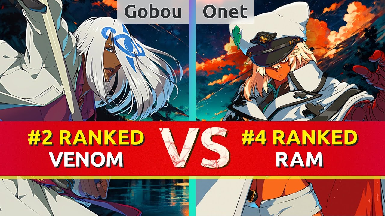 GGST ▰ Gobou (#2 Ranked Venom) vs Onet (#4 Ranked Ramlethal). High Level Gameplay