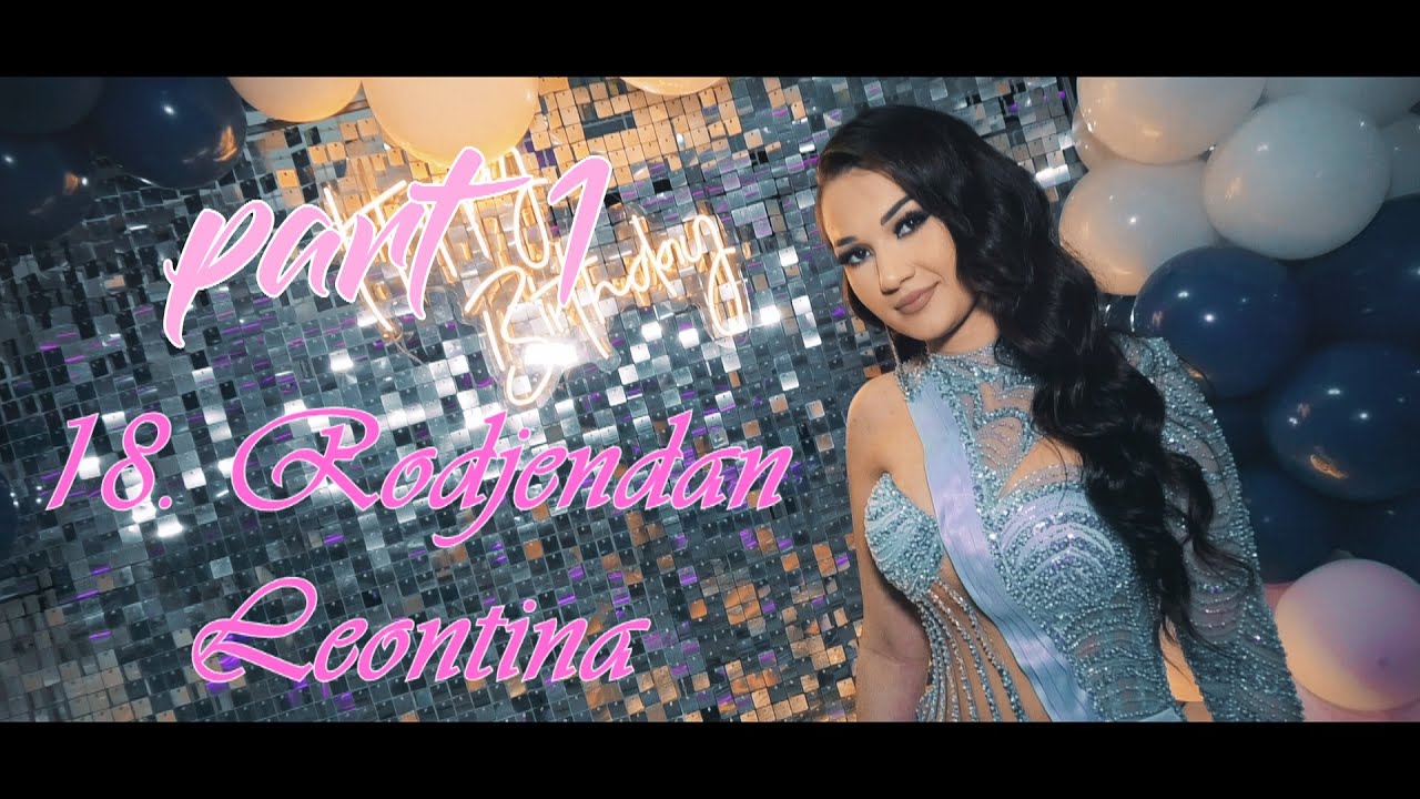 LEONTINA  18.RODJENDAN 11.03.2024 VR BANJA PART1 -  STUDIO ROMA IVICA 4K LESKOVAC